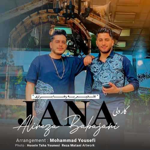 دانلود آهنگ علیرضا باباجانی جانا دانلود آهنگ علیرضا باباجانی جانا