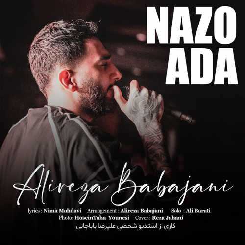 دانلود آهنگ علیرضا باباجانی ناز و ادا دانلود آهنگ علیرضا باباجانی ناز و ادا