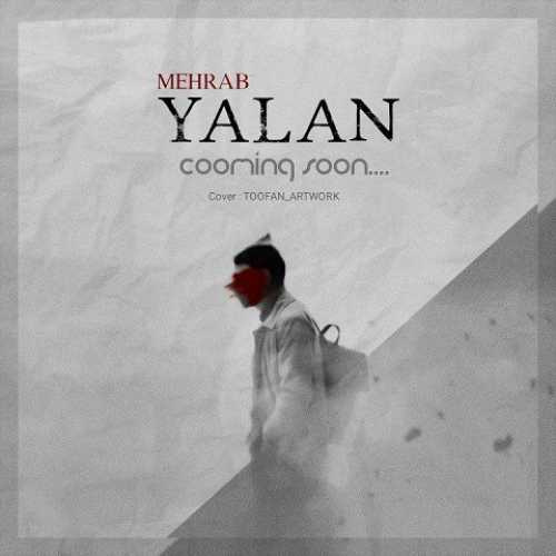 دانلود آهنگ مهراب یالان
