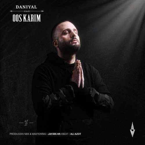 دانلود آهنگ دانیال اوس کریم