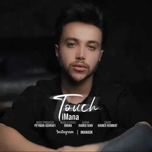دانلود آهنگ ایمانا تاچ