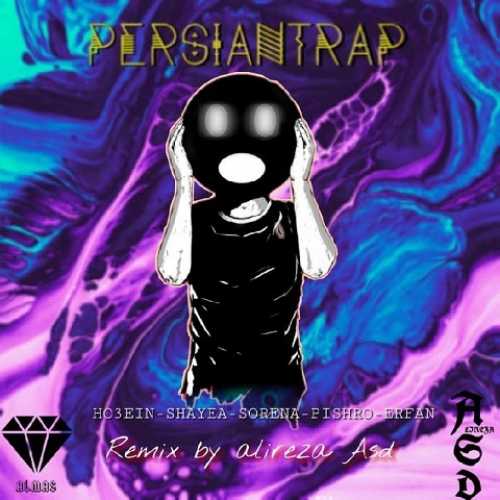 دانلود ریمیکس پرشین ترپ از حصین و شایع و علی سورنا و رضا پیشرو و عرفان