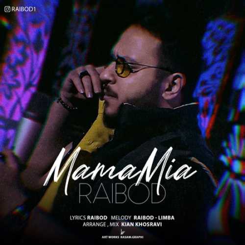 دانلود آهنگ رایبد ماما میا دانلود آهنگ رایبد ماما میا