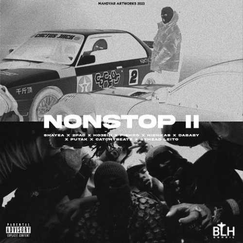 دانلود ریمیکس نان استاپ 2 از شایع و توپاک و رضا پیشرو و حصین و هیچکس و پوتک و کچی بیتز و بهزاد لیتو