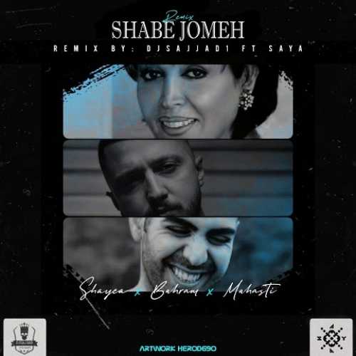 دانلود ریمیکس شب جمعه از مهستی و شایع و بهرام