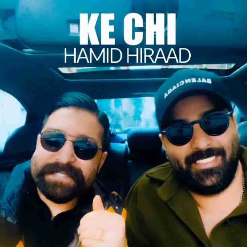 دانلود آهنگ حمید هیراد که چی